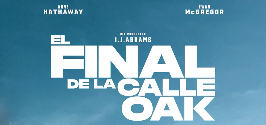 El final de la calle Oak